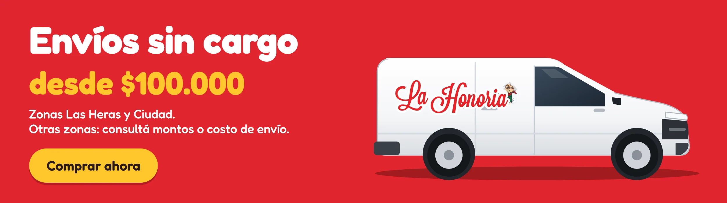 Envíos sin cargo desde $100.000 en Las Heras y Ciudad